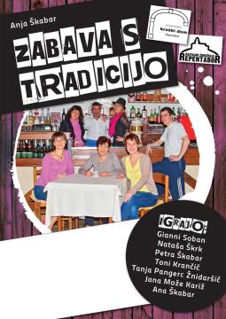 Vabilo na ogled komedije »Zabava s tradicijo«